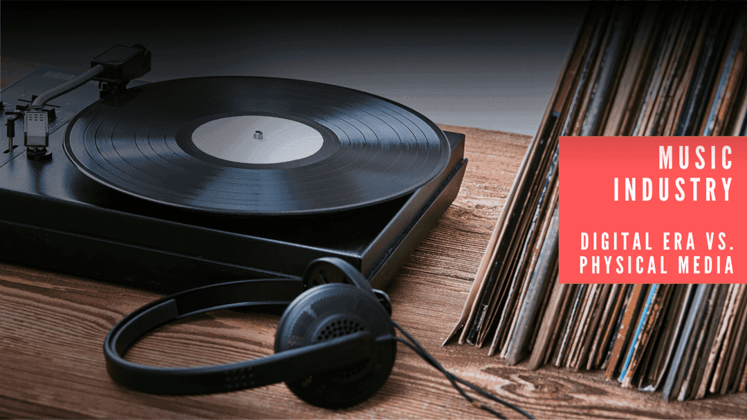 Digital vs. Physical Music Sales